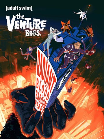 Смотреть The Venture Bros.: Radiant Is the Blood of the Baboon Heart (2023) онлайн в HD качестве 720p