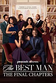 Смотреть The Best Man: The Final Chapters (2022) онлайн в Хдрезка качестве 720p