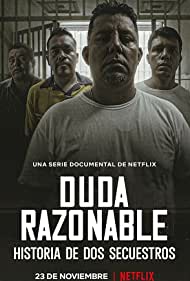 Смотреть Reasonable Doubt: A Tale of Two Kidnappings (2021) онлайн в Хдрезка качестве 720p